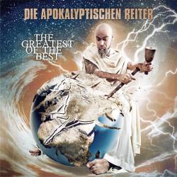 Die Apokalyptischen Reiter : The Greatest of the Best